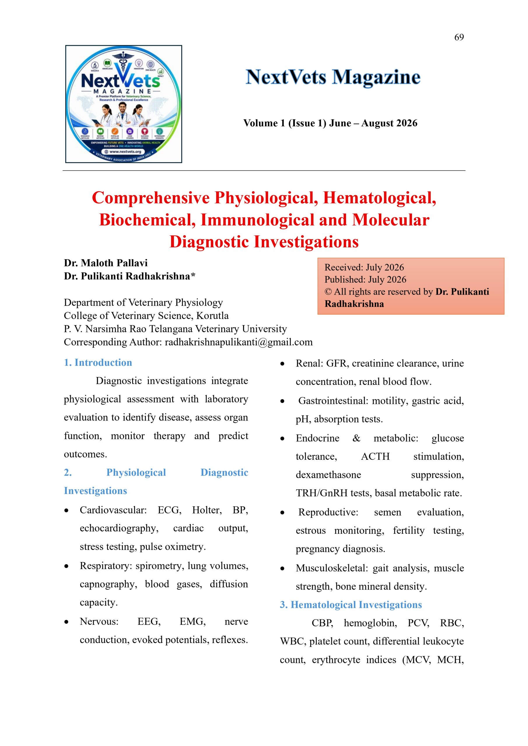 Comprehensive Physiological, Hematological, Biochemical, Immunological and Molecular Diagnostic Investigations